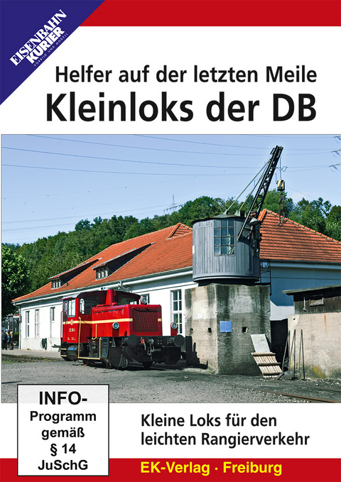 Kleinloks der DB - Helfer auf der letzten Meile, DVD