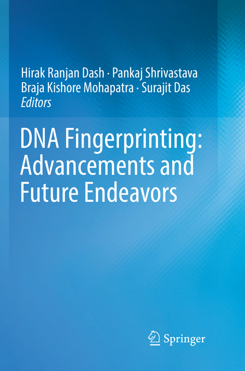 DNA Fingerprinting: Advancements and Future Endeavors - 