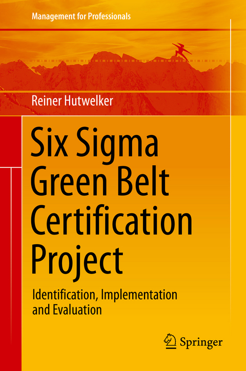 Six Sigma Green Belt Certification Project - Reiner Hutwelker