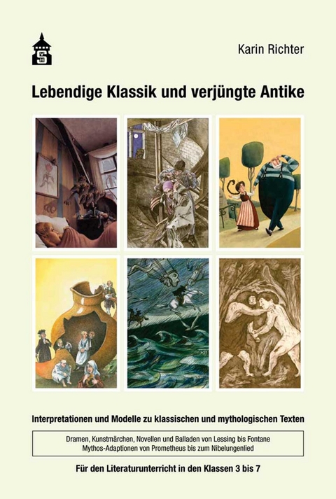 Lebendige Klassik und verjüngte Antike - Karin Richter