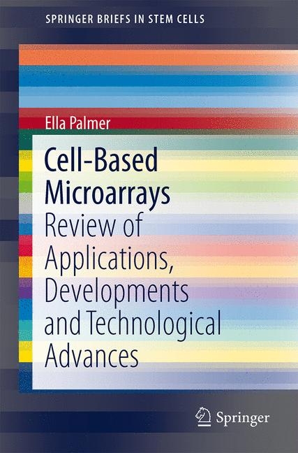 Cell-Based Microarrays -  Ella Palmer