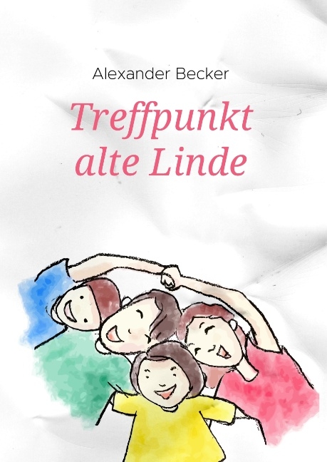 Treffpunkt alte Linde - Alexander Becker