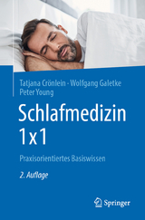 Schlafmedizin 1x1 - Crönlein, Tatjana; Galetke, Wolfgang; Young, Peter