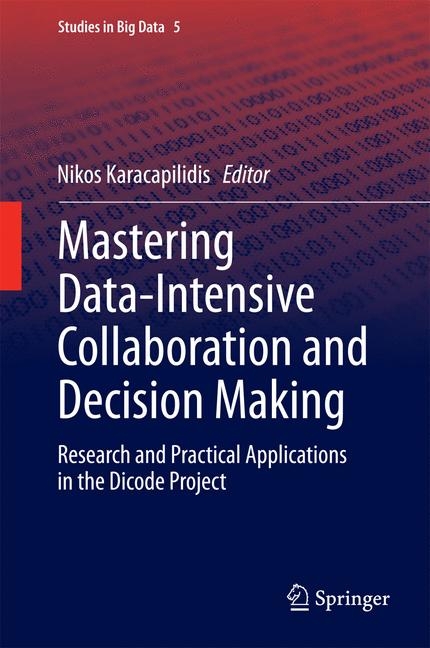 Mastering Data-Intensive Collaboration and Decision Making - 