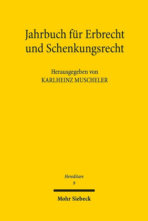 Jahrbuch für Erbrecht und Schenkungsrecht - 