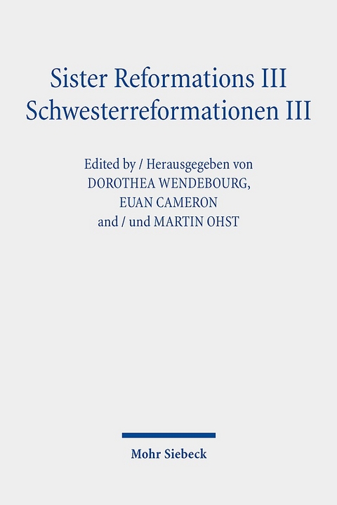 Sister Reformations III - Schwesterreformationen III - 