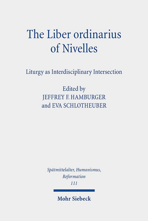 The Liber ordinarius of Nivelles (Houghton Library, MS Lat 422) - 