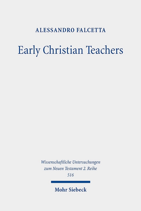 Early Christian Teachers - Alessandro Falcetta