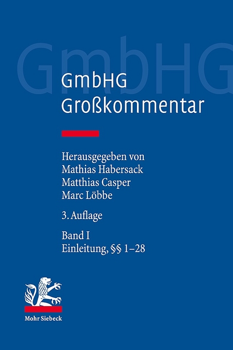 GmbHG - Gesetz betreffend die Gesellschaften mit beschränkter Haftung - 