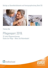 Pflegereport 2019 - Thomas Klie