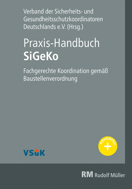 Praxis-Handbuch SiGeKo - Friedhelm Kring, F. Josef Follmann, Guido Meyer, Thomas Dudek