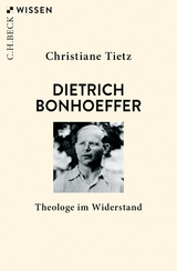 Dietrich Bonhoeffer - Tietz, Christiane