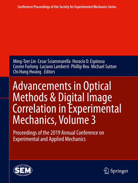 Advancements in Optical Methods & Digital Image Correlation in Experimental Mechanics, Volume 3 - 