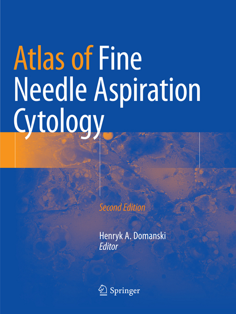 Atlas of Fine Needle Aspiration Cytology - 