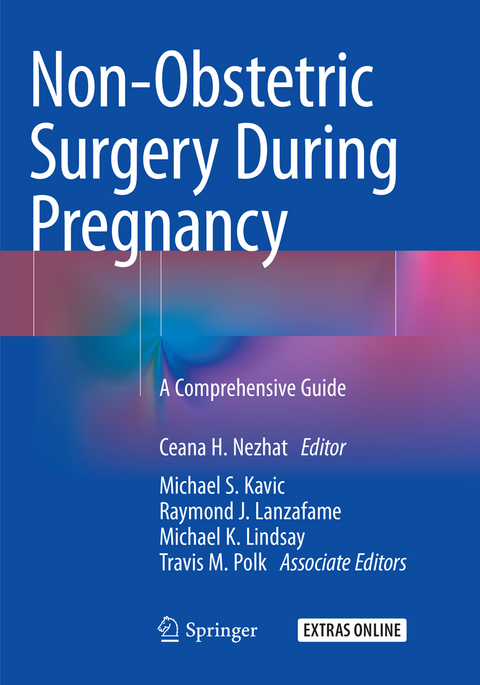Non-Obstetric Surgery During Pregnancy - 