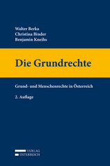 Die Grundrechte - Walter Berka, Christina Binder, Benjamin Kneihs