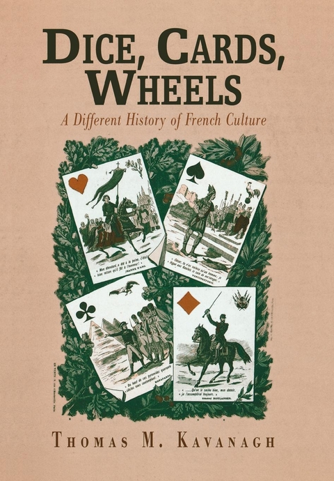 Dice, Cards, Wheels -  Thomas M. Kavanagh