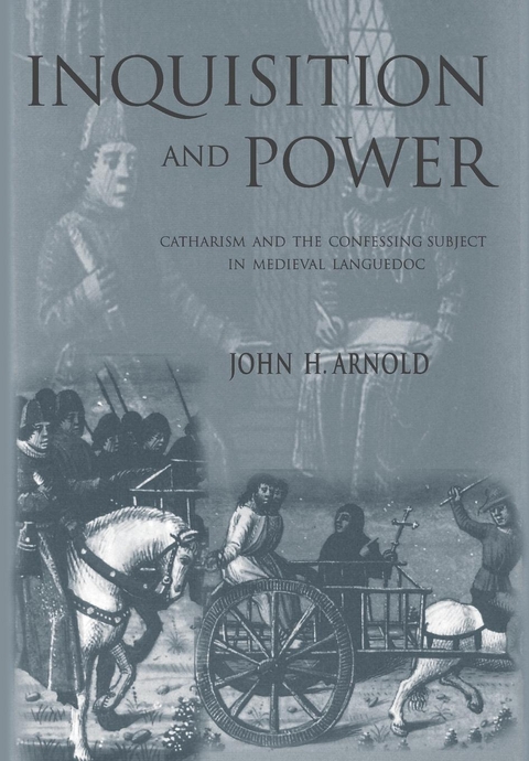 Inquisition and Power -  John H. Arnold