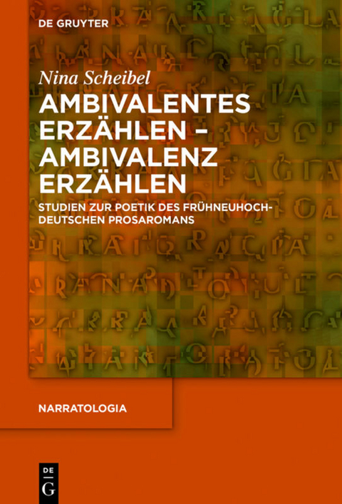 Ambivalentes Erzählen - Ambivalenz erzählen - Nina Scheibel