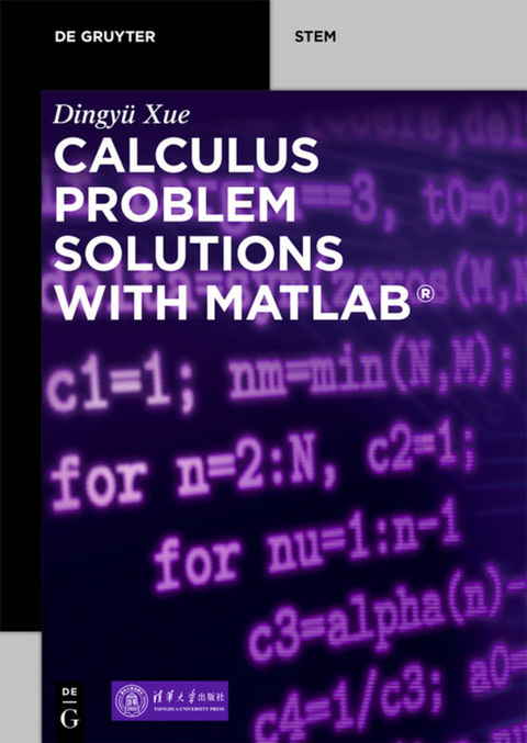 Calculus Problem Solutions with MATLAB® - Dingyü Xue