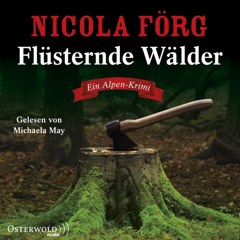 Flüsternde Wälder - Nicola Förg
