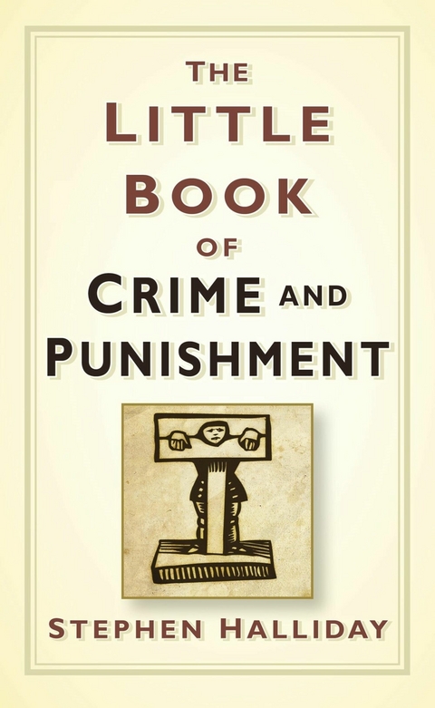 Little Book of Crime and Punishment -  Stephen Halliday