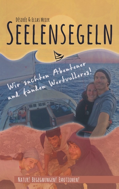 Seelensegeln - Désirée Meier, Elias Meier