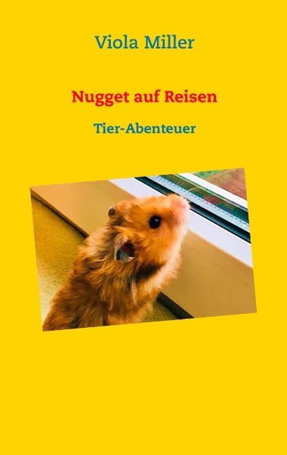 Nugget auf Reisen - Viola Miller