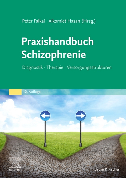 Praxishandbuch Schizophrenie - 