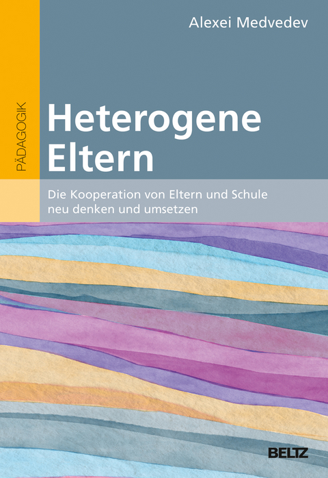 Heterogene Eltern - Alexei Medvedev