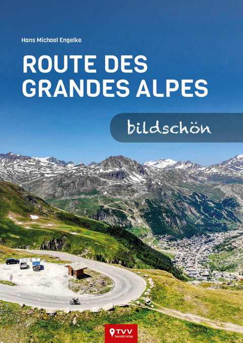 Route des Grandes Alpes