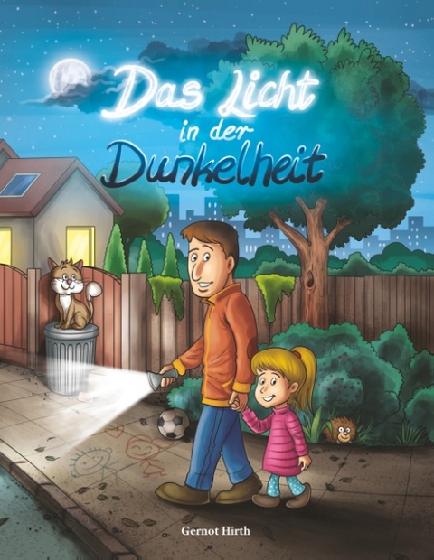 Das Licht in der Dunkelheit - Gernot Hirth