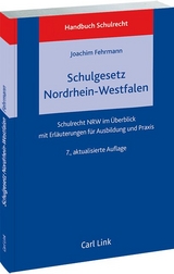 Schulgesetz Nordrhein-Westfalen - Joachim Fehrmann