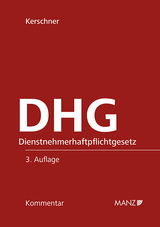 Dienstnehmerhaftpflichtgesetz DHG - Ferdinand Kerschner