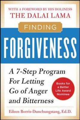 Finding Forgiveness -  Eileen Borris-Dunchunstang