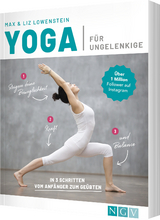 Yoga für Ungelenkige - MAX LOWENSTEIN, Liz Lowenstein