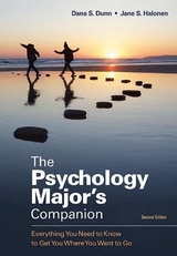 The Psychology Major's Companion - Dunn, Dana S.; Halonen, Jane S.