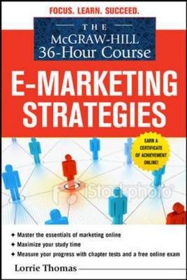 McGraw-Hill 36-Hour Course: Online Marketing -  Lorrie Thomas