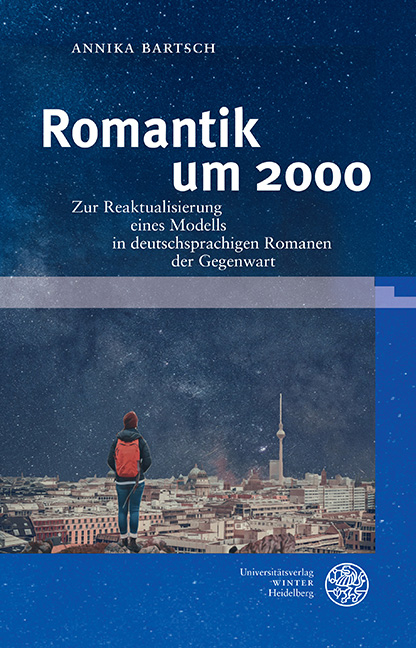 Romantik um 2000 - Annika Bartsch