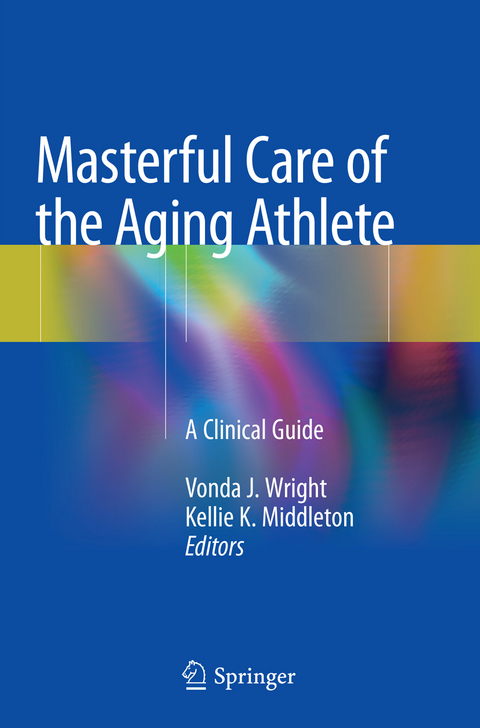 Masterful Care of the Aging Athlete - 