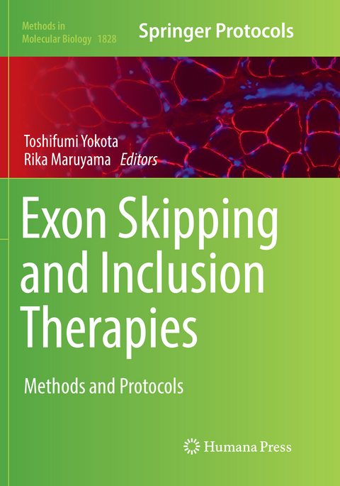 Exon Skipping and Inclusion Therapies - 