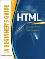 HTML A Beginner's Guide -  Wendy Willard