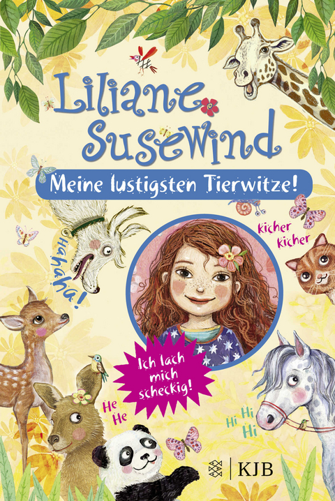 Liliane Susewind – Meine lustigsten Tierwitze - Tanya Stewner