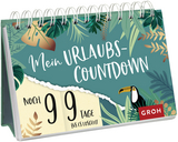 Mein Urlaubscountdown (Tropical Feeling) -  GROH Verlag