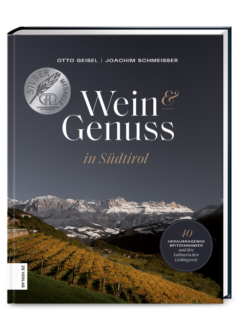 Wein & Genuss in Südtirol - Otto Geisel