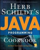 Herb Schildt's Java Programming Cookbook -  Herbert Schildt