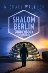 Shalom Berlin - Sündenbock - Michael Wallner