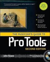 Musician's Guide to Pro Tools -  John Keane