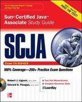 SCJA Sun Certified Java Associate Study Guide (Exam CX-310-019) -  Edward Finegan,  Robert Liguori