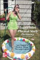 McGraw-Hill's Super-Mini Phrasal Verb Dicitonary -  Richard A. Spears